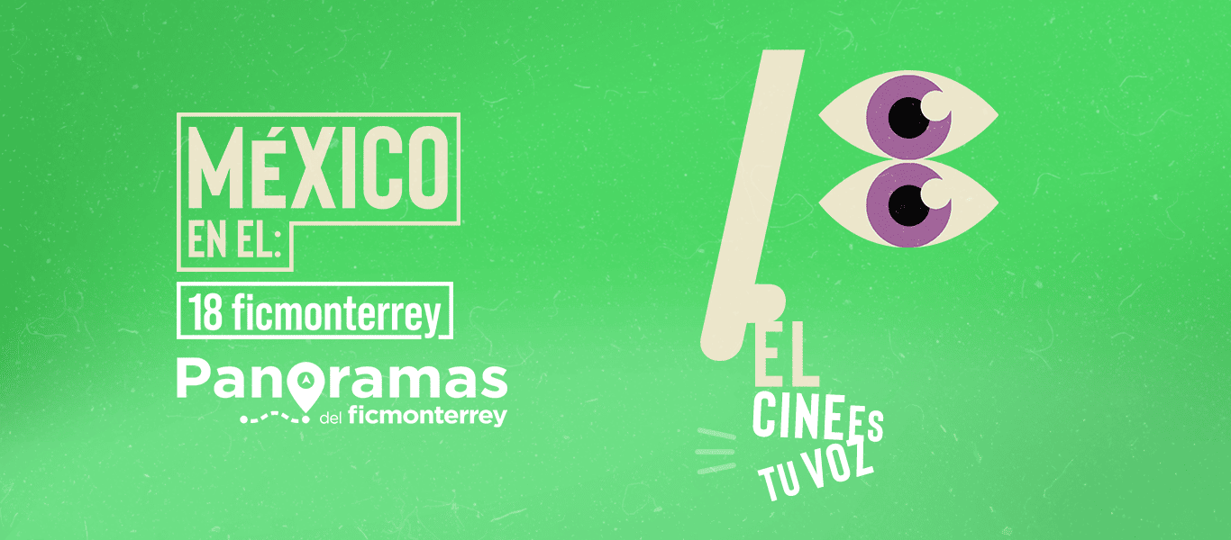 Panoramas 2022 – Monterrey Film Festival